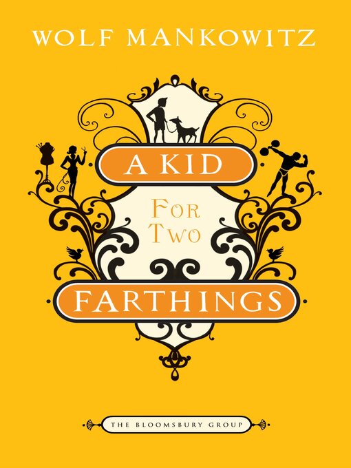 Title details for A Kid for Two Farthings by Wolf Mankowitz - Available